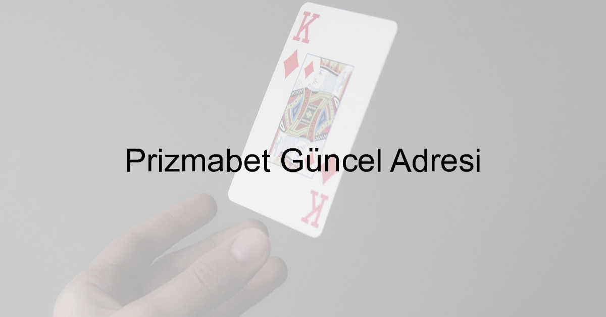 Prizmabet güncel adres